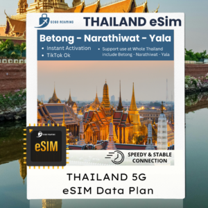 【eSIM】Thailand eSIM Betong I Narathiwat I Pattani I Yala I Bangkok